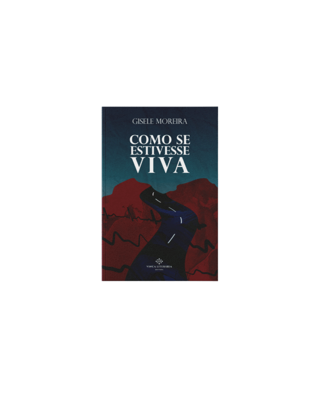 Como se estivesse viva