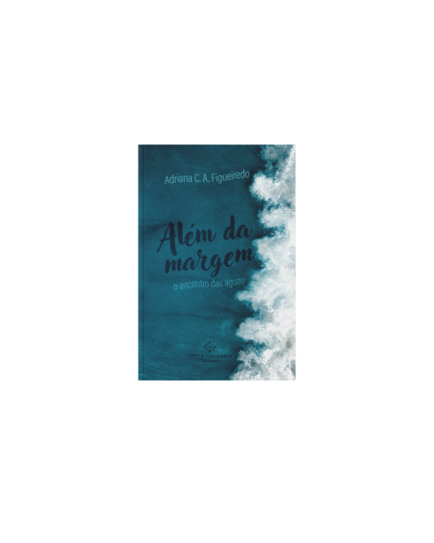 ALÉM DA MARGEM - O ENCONTRO DAS ÁGUAS