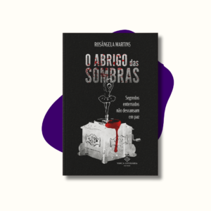 O abrigo das sombras