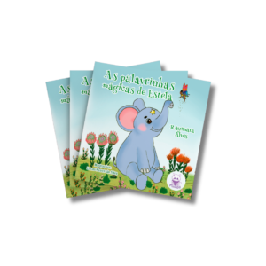 As palavrinhas mágicas de Estela