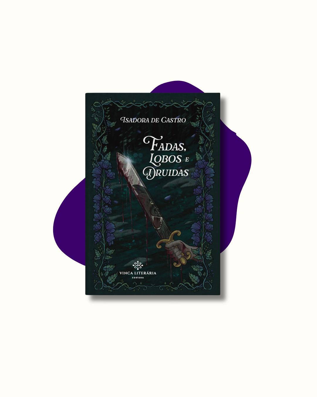 Fadas, Lobos e Druidas
