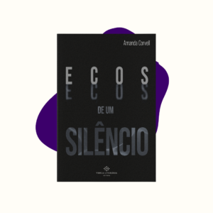 Ecos de um silêncio