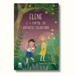 Elene e o Portal da Baronesa Encantada