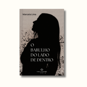O Barulho do Lado de Dentro